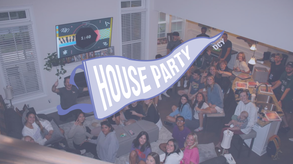 HS House Parties